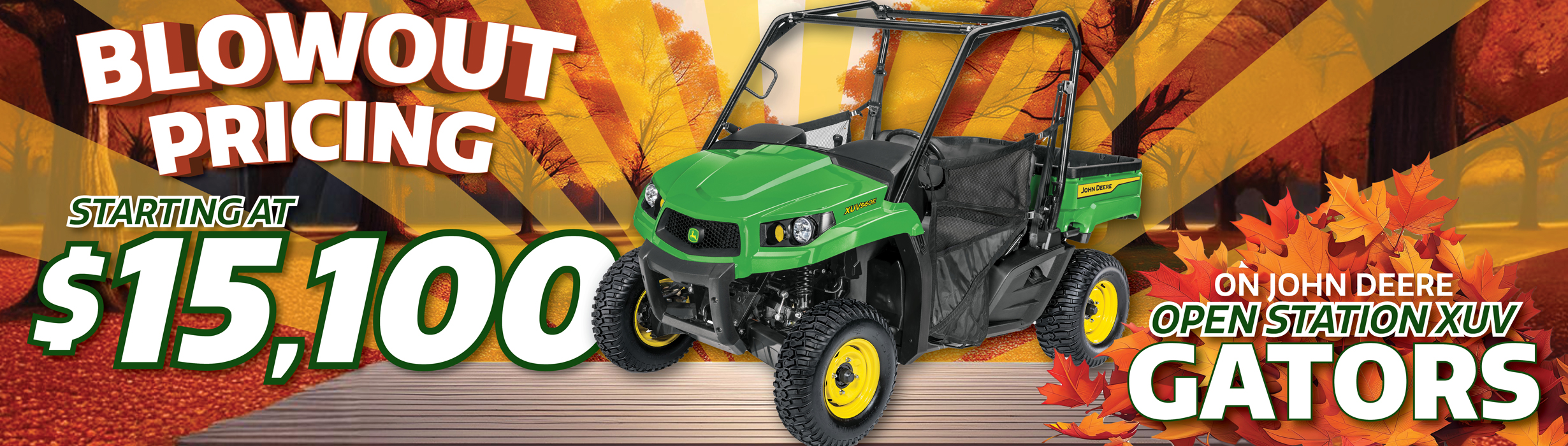 BLOWOUT PRICING on Select Gators!